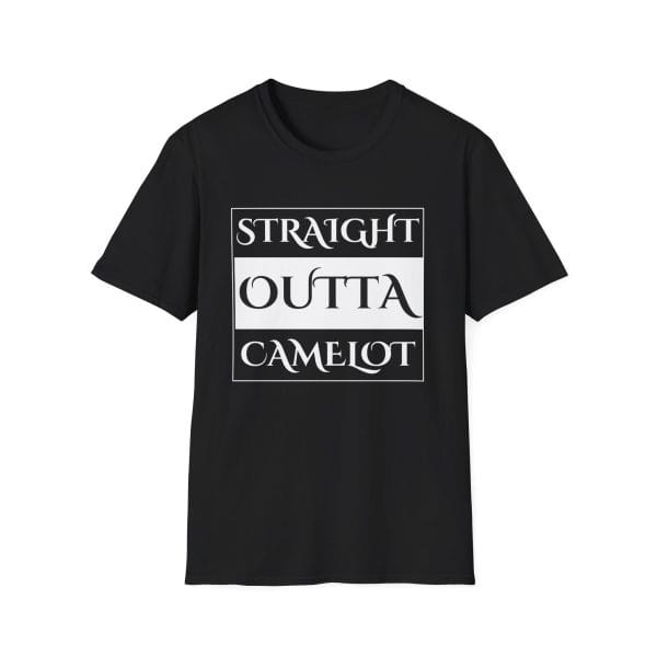 Straight Outta Camelot T-Shirt