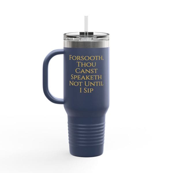 Speaketh Not  Insulated Travel Mug, 40oz - Image 4